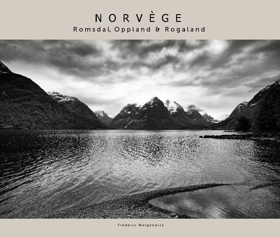 Ver NORVEGE Romsdal Oppdal et Rogaland por Frédéric Walgenwitz