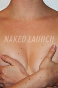 Naked Launch book cover