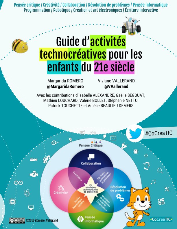 Ver Guide d’activités technocréatives pour les enfants du 21e siècle por Margarida Romero, Viviane Vallerand