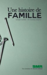 Une histoire de famille - Groupe Cormier book cover