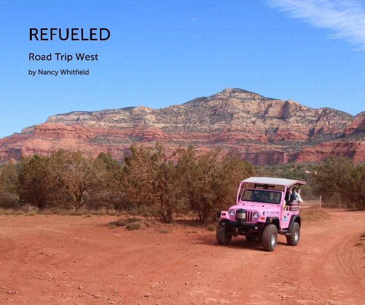 View REFUELED by Nancy Whitfield