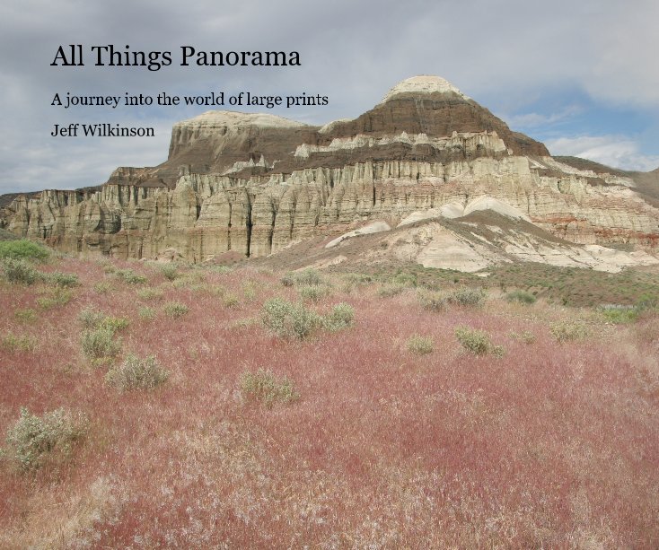 View All Things Panorama by Jeff Wilkinson