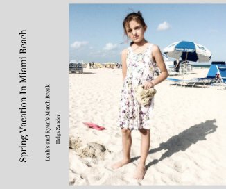 Spring Vacation In Miami Beach book cover