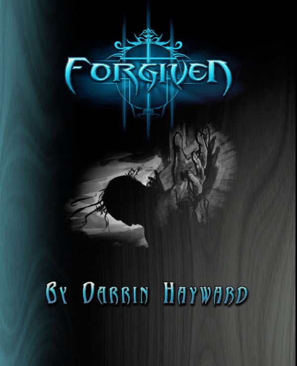 Ver Forgiven por Darrin Hayward