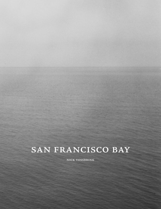 View San Francisco Bay by Nick Vossbrink
