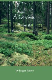 A Survival Primer Guide for Preparedness book cover