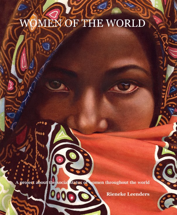 WOMEN OF THE WORLD by Blurb Leenders | Rieneke Books