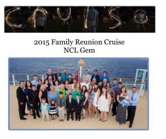 2015 Family Reunion Cruise NCL Gem book cover