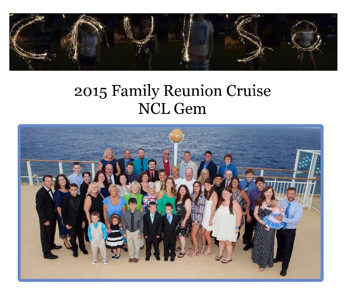 Bekijk 2015 Family Reunion Cruise NCL Gem op Sue gerry