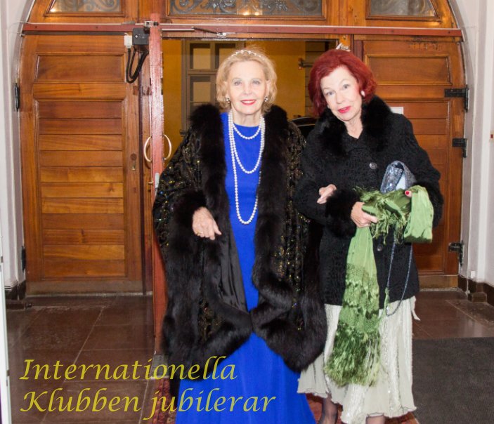 Ver Internationella Klubben jubilerar por Christer Nottberg