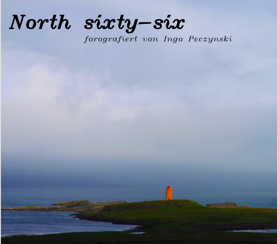 View North sixty-six by Ingo Peczynski
