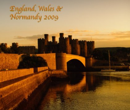 England, Wales & Normandy 2009 book cover