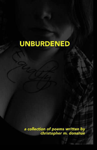 View Unburdened by Christopher M. Donahue