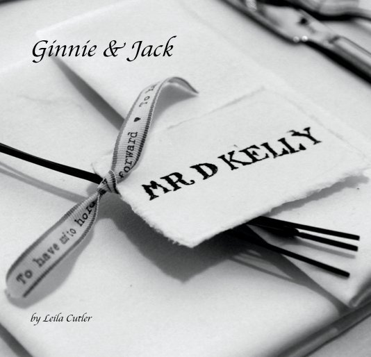 View Ginnie & Jack by Leila Cutler