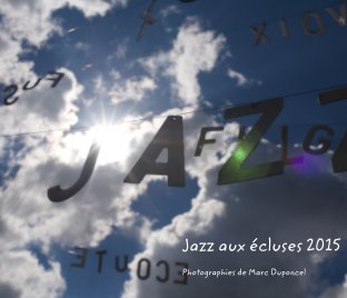 Jazz aux écluses 2015 book cover