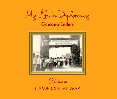 My Life in Diplomacy, vol. 4 book cover