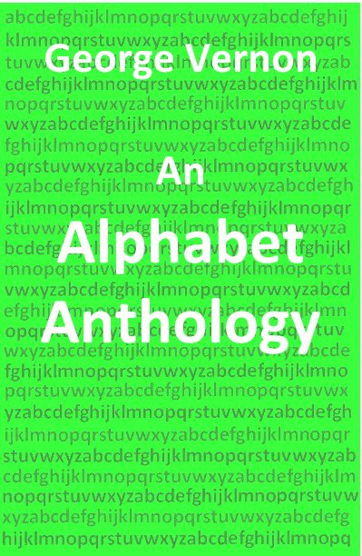 View An Alphabet Anthology by George Vernon