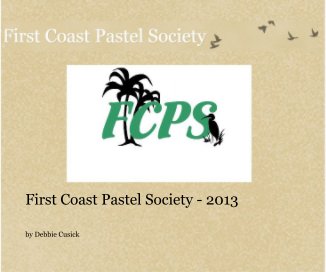 First Coast Pastel Society - 2013 book cover