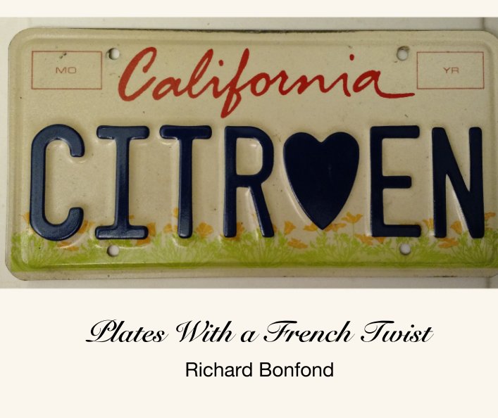 View Plates With a French Twist by Richard Bonfond