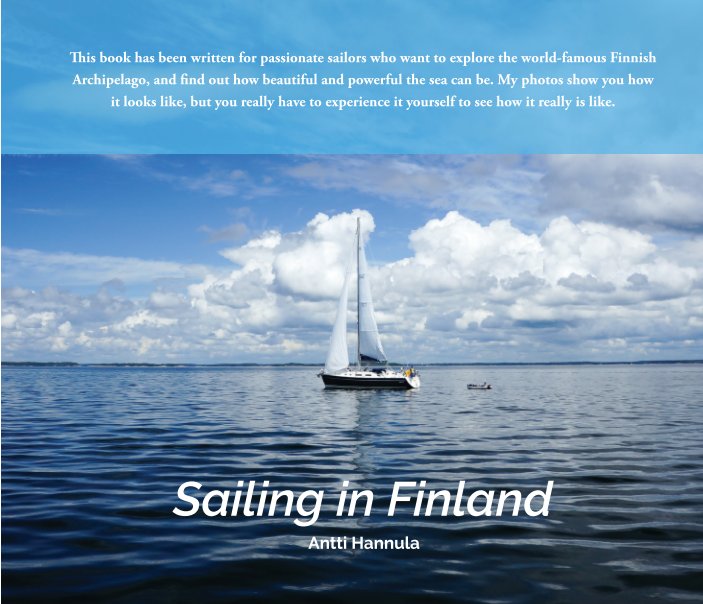 View Sailing in Finland (2nd Edition) by Antti Hannula