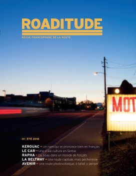 Roaditude - Revue francophone de la route - 01/Eté 2016 book cover