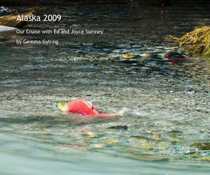 Ver Alaska 2009 por Gemma Gylling