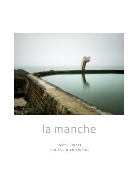 PORTFOLIO EDITION 01 La Manche book cover