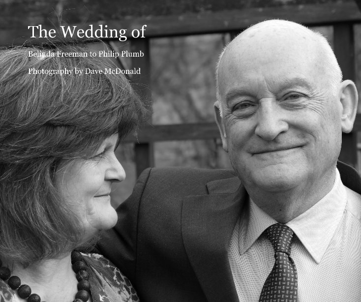 View The Wedding of by Photography by Dave McDonald
