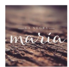 La Negra María book cover
