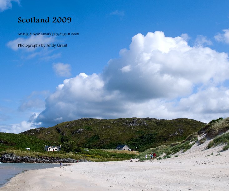 Visualizza Scotland 2009 di Photographs by Andy Grant
