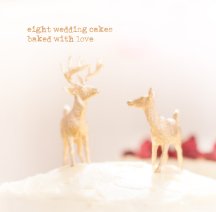 eight wedding cakes baked with love book cover