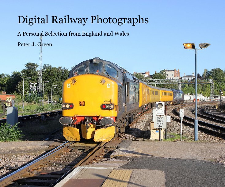 View Digital Railway Photographs by Peter J. Green