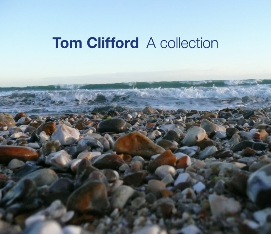 Ver Tom Clifford: A collection (Hardback) por Tom Clifford
