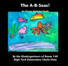 The A-B-Seas!  An Ocean Alphabet Book book cover