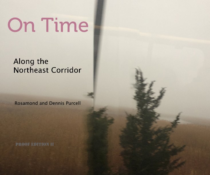 View On Time by Rosamond and Dennis Purcell