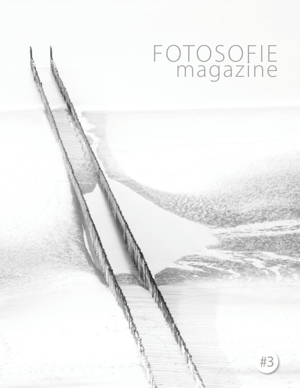 View Fotosofie Magazine #3 by Mentorgroep Bart Siebelink