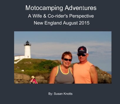 Motocamping:  A Wife and Corider's Perspective book cover