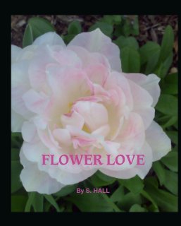 Flower Love book cover
