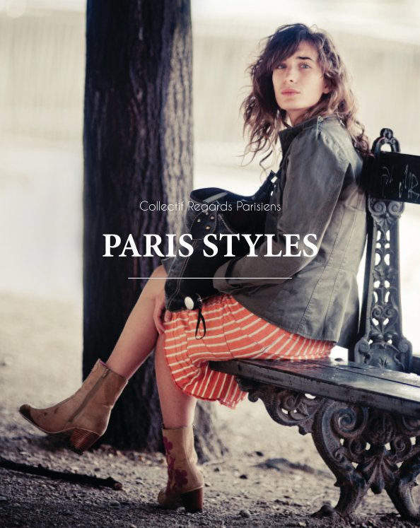 Ver PARIS STYLES por Collectif Regard Parisiens