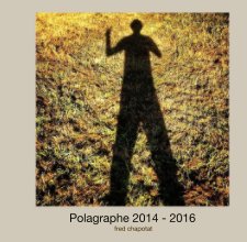 Polagraphe 2014 - 2016 book cover