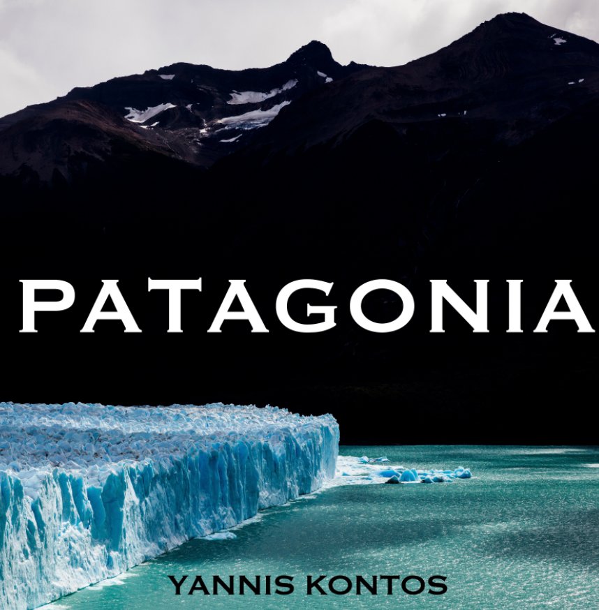 View Patagonia by YANNIS KONTOS