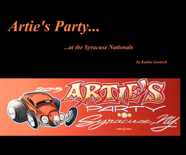 Visualizza Artie's Party... di Kathie Goetsch