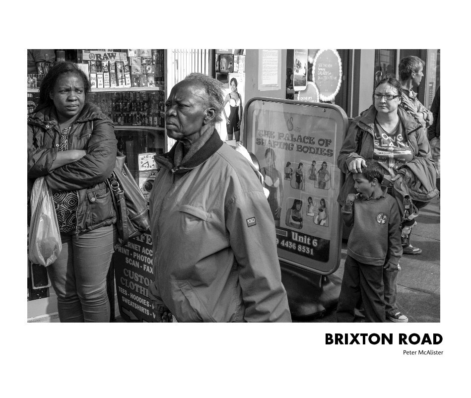 View Brixton Road 2013 by Peter McAlister