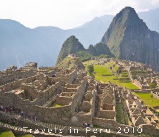 Travels in Peru 2010 book cover