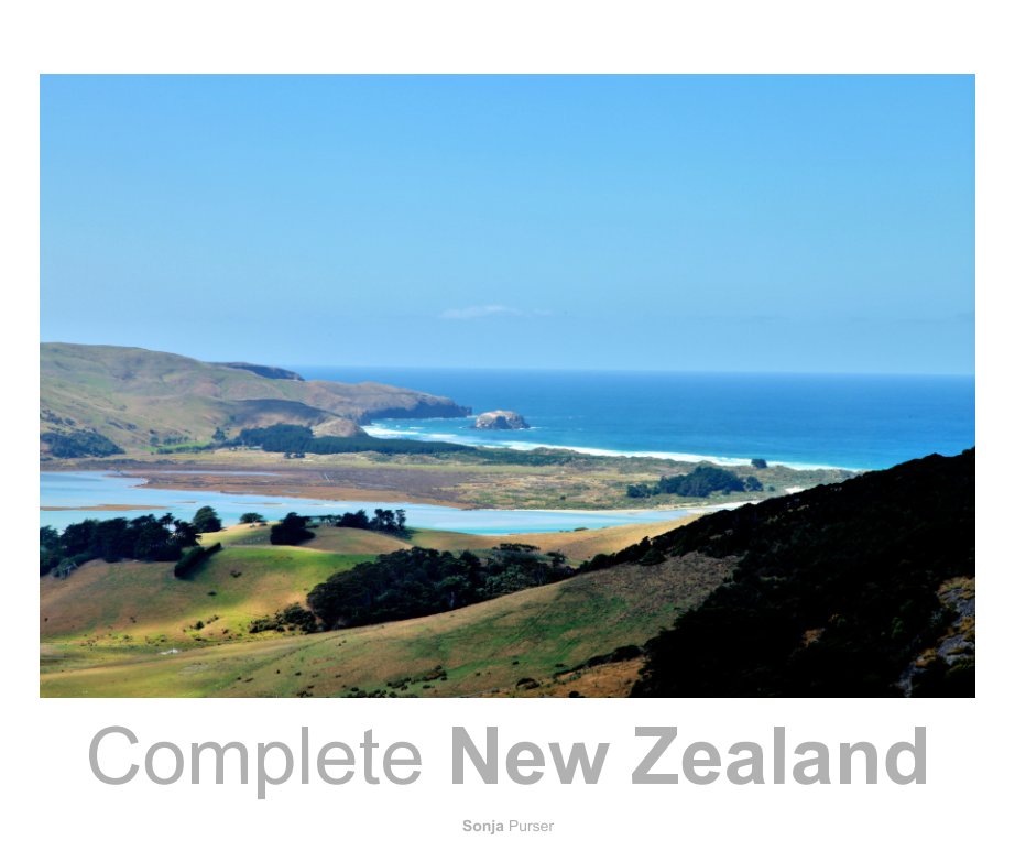 View Complete New Zealand by Sonja Purser