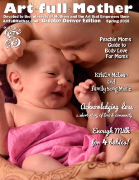 Artfull Mother - Spring 2016 - Denver book cover