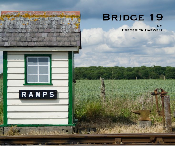 View Bridge 19 by Frederick Barwell by Frederick Barwell