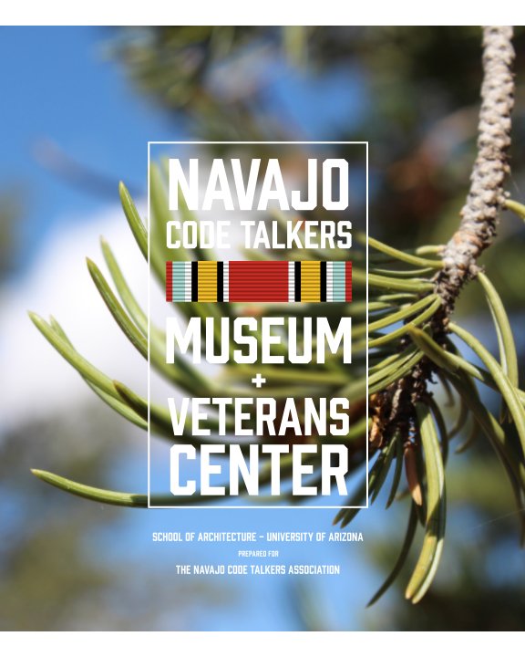 View Navajo Code Talkers Museum + Veterans Center by CAPLA