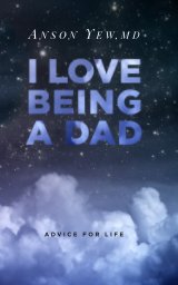 I love Being A Dad book cover