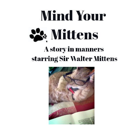 View Mind Your Mittens by Katie Evans